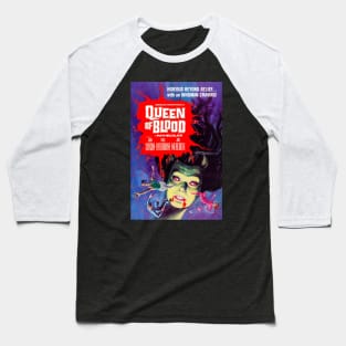 Queen Of Blood Baseball T-Shirt